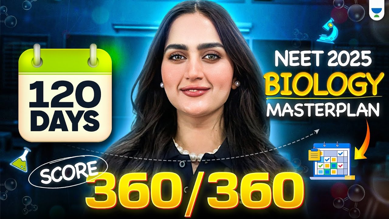 120 Days NEET Biology Masterplan | Score 360/360 in NEET 2025 | Priya Pandey