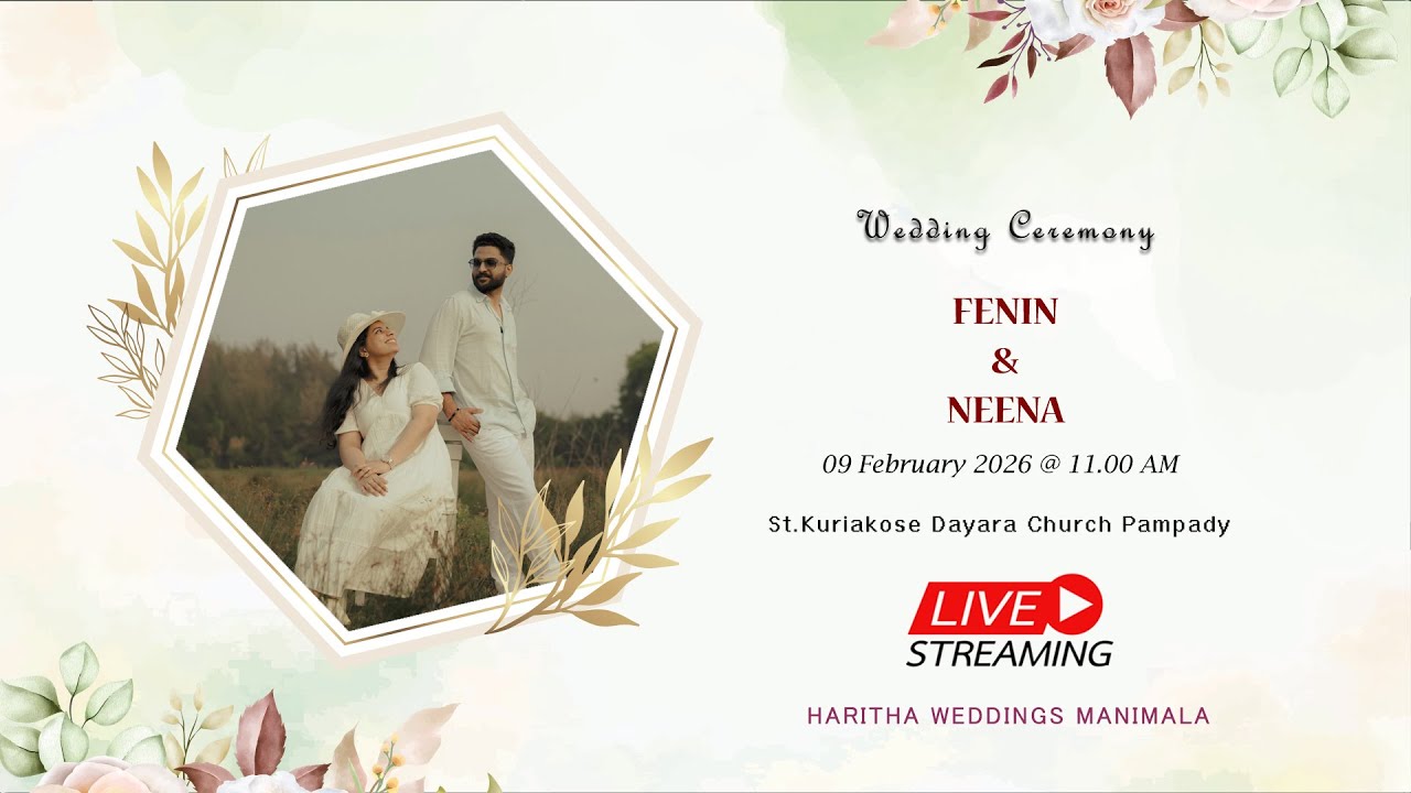 Wedding Ceremony of Fenin & Neena || 09-02-2026 || Live Streaming ||