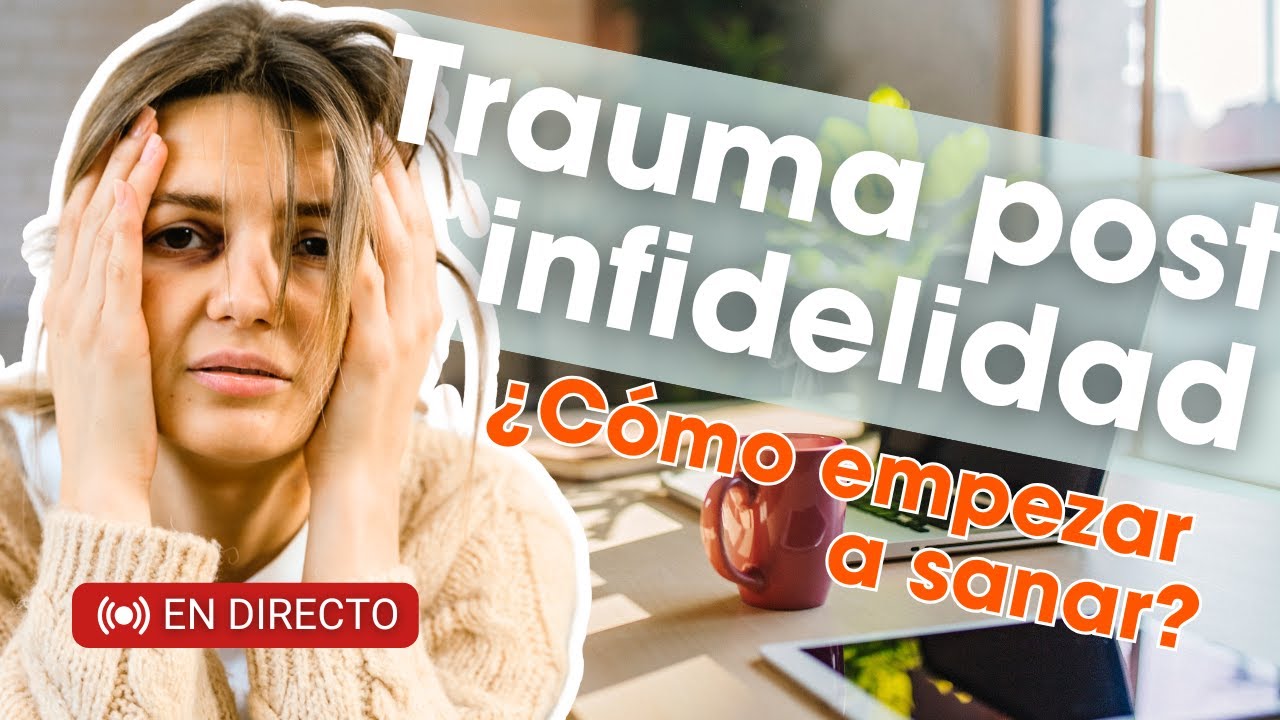 Trauma post infidelidad | Vivo con Lic. Belén & Lic. Mario de Terapia para Sanar 🎙️❤️‍🩹