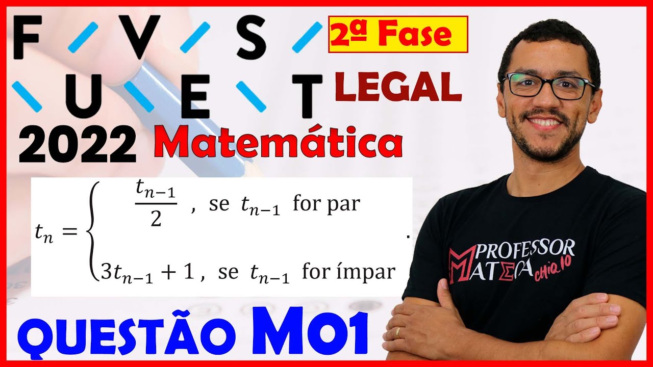 FUVEST 2022 | Resolução M01 | Segunda Fase | Matemática - Sequência