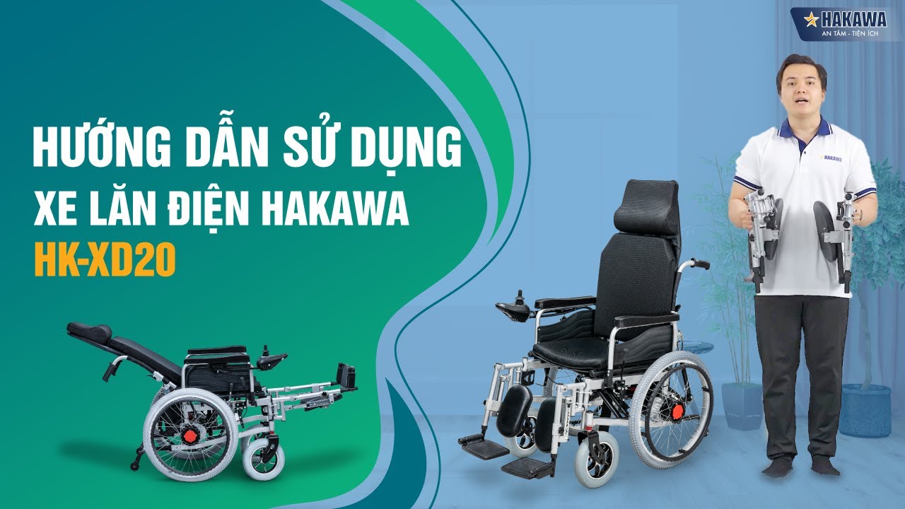Hướng dẫn sử dụng xe lăn điện Hakawa HK-XD20