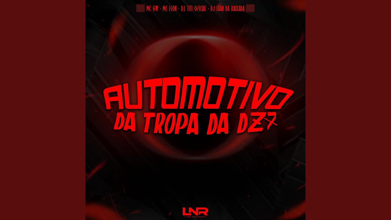 Automotivo Da Tropa Da DZ7
