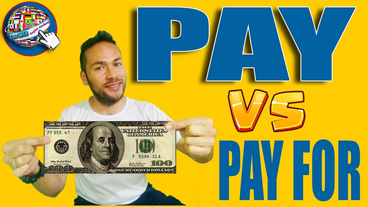🔵 PAY vs PAY FOR en INGLÉS | qué significa PAY en INGLÉS