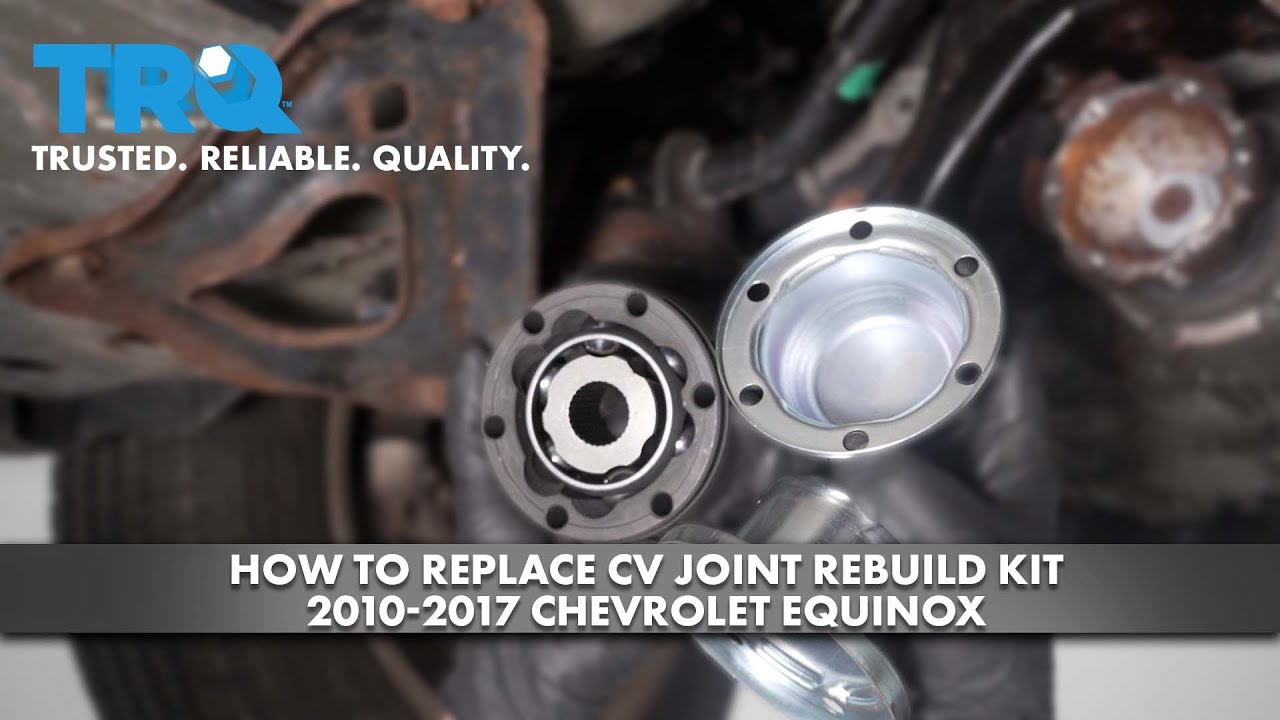 How to replace CV Joint Rebuild Kit 2010-2017 Chevrolet Equinox