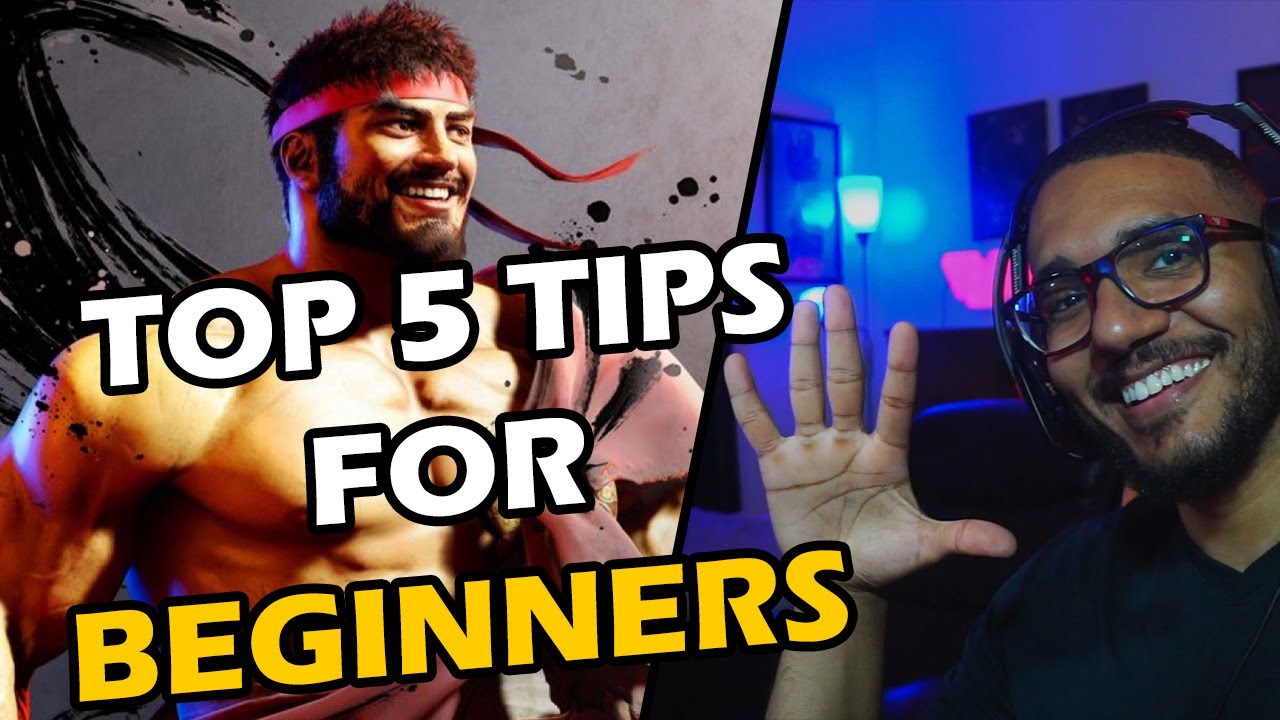 Top 5 Beginner Tips For Street Fighter 6