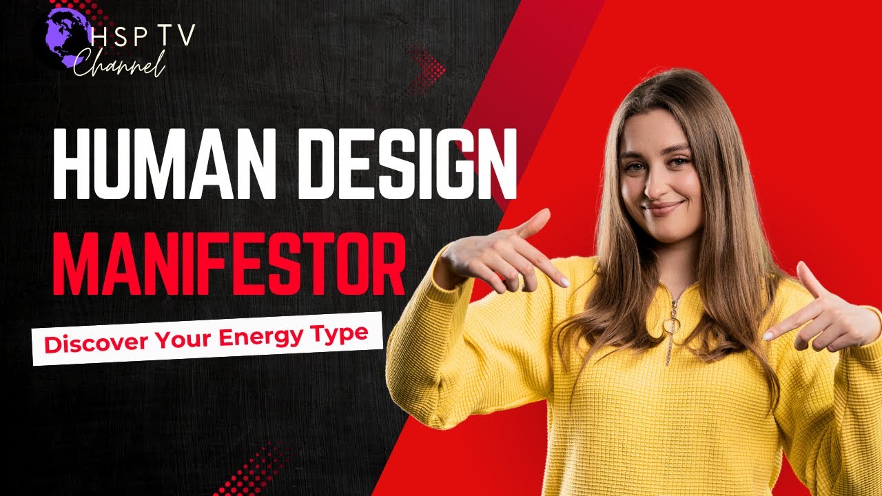 Are You a Manifestor? Learn to Harness Your Human Design Power