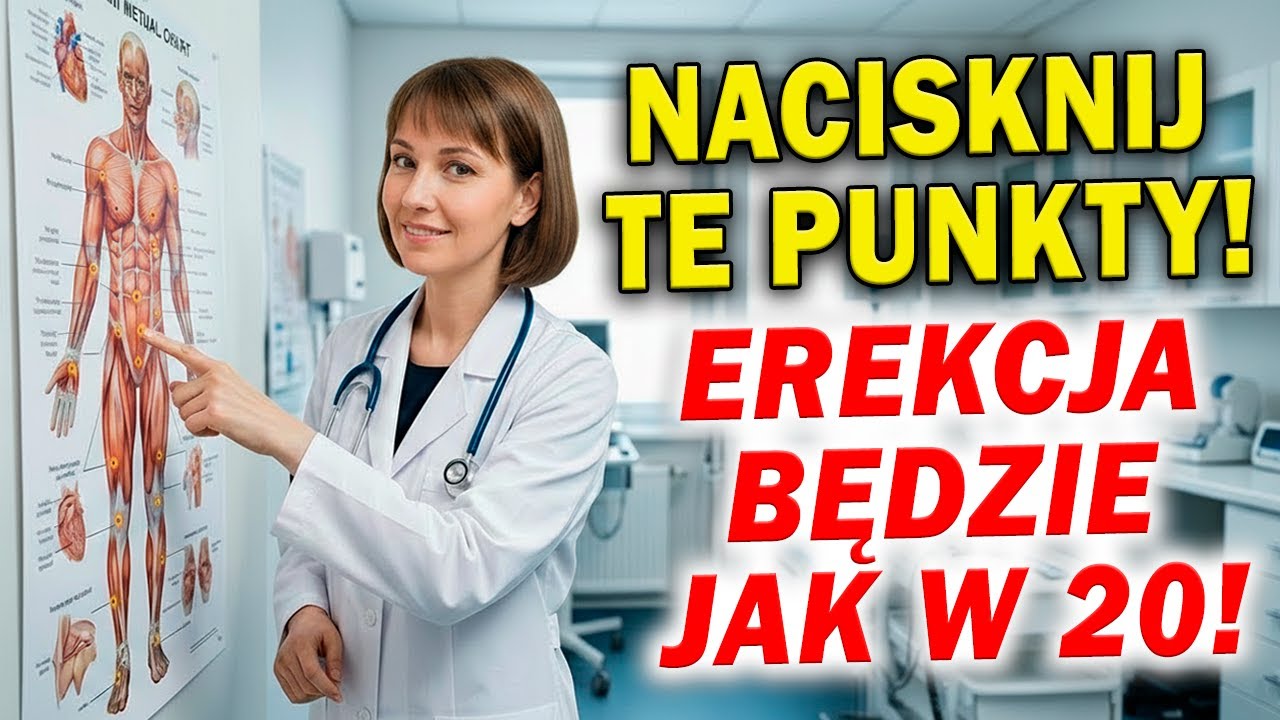 3 Punkty Na Ciele, Które POPRAWIAJĄ Erekcję | 90% Mężczyzn Nie Wie