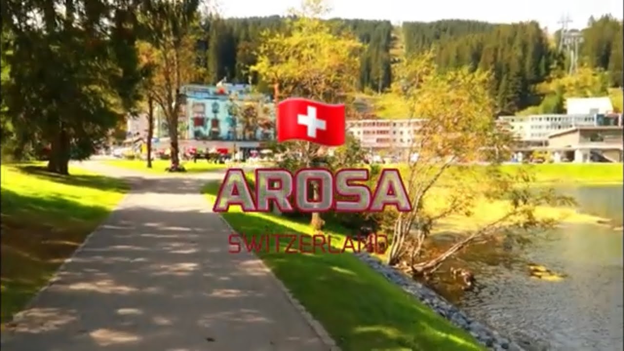 Arosa Switzerland 4K