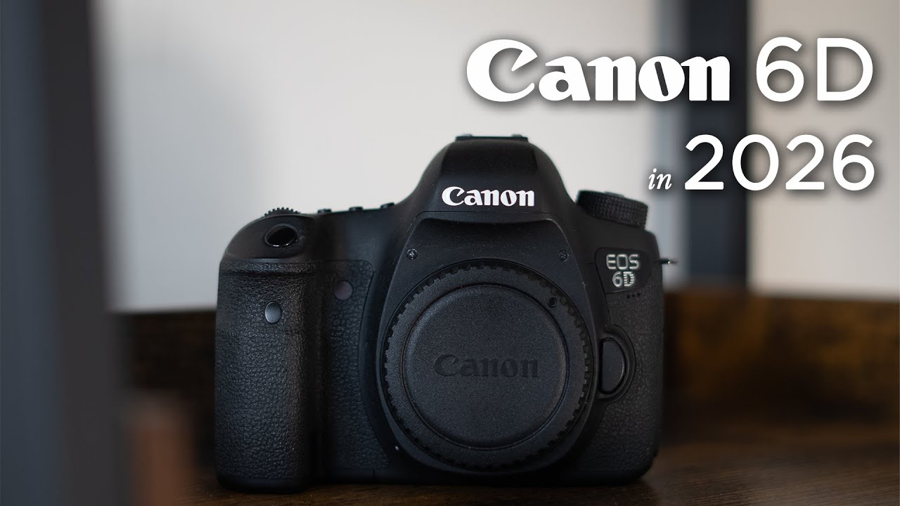 what I wish I knew about the Canon 6D in 2026