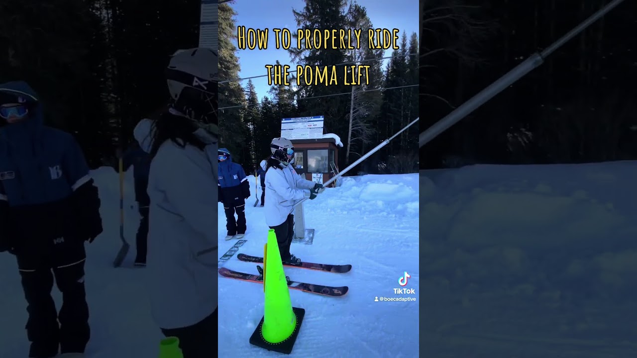 How to Ride the Poma Lift