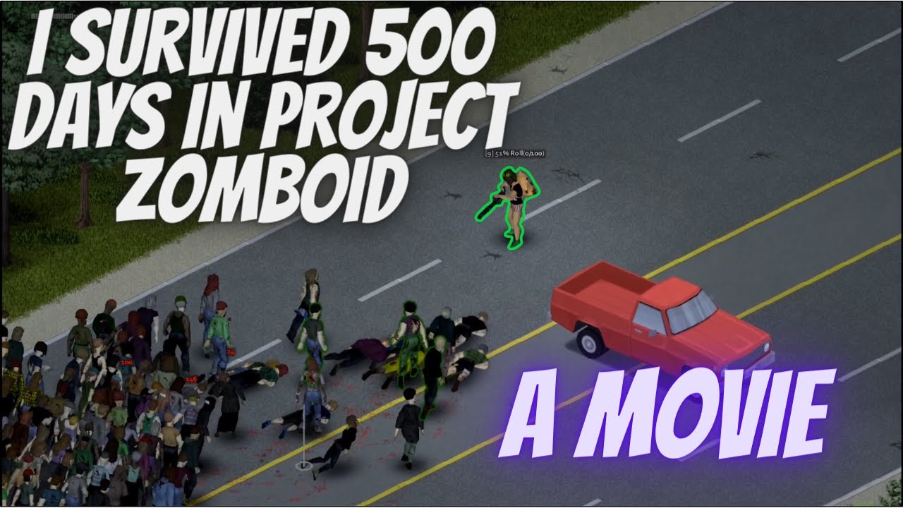 I SURVIVED 500 DAYS IN PROJECT ZOMBOID | A Movie