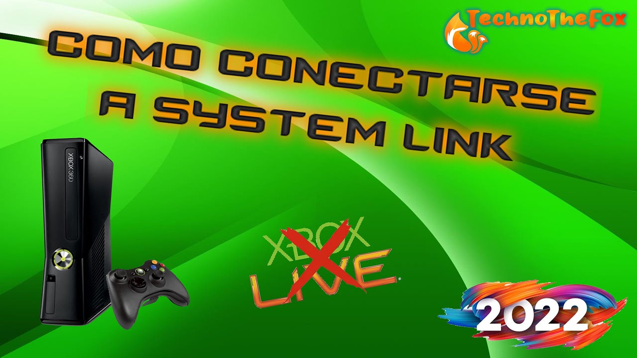 &iexcl;COMO CONECTARSE A SYSTEM LINK XBOX 360 RGH! 2022