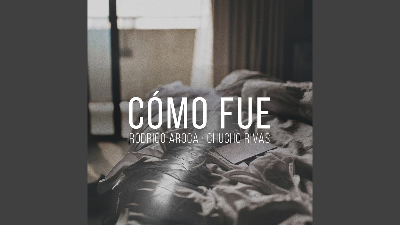 Cómo Fue