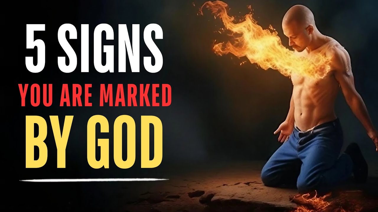 5 Signs You Are Marked By God