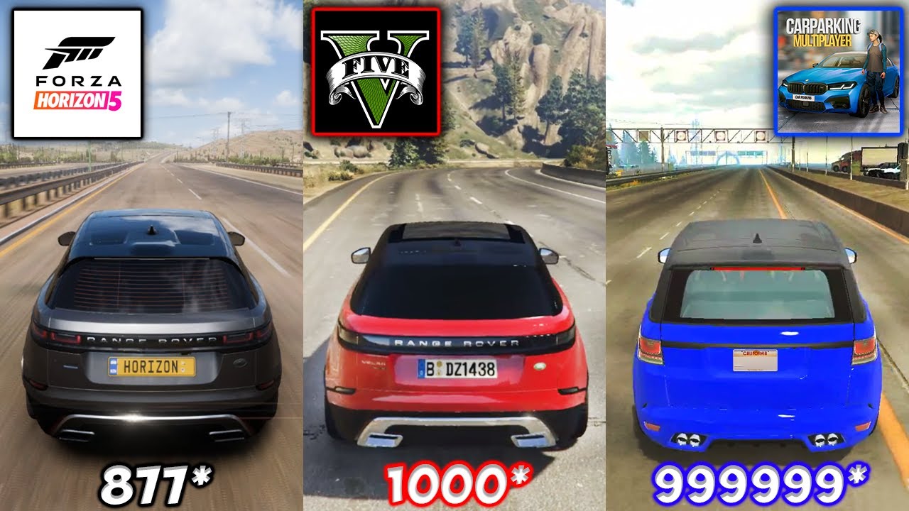 Range Rover Top Speed in Forza Horizon 5, GTA 5 and Car Parking Multiplayer