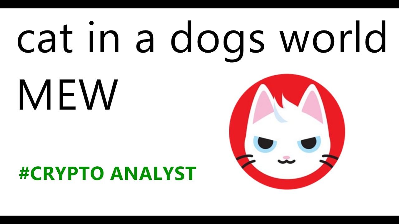 cat in a dogs world MEW - Crypto Prediction | When is the best time to enter?
