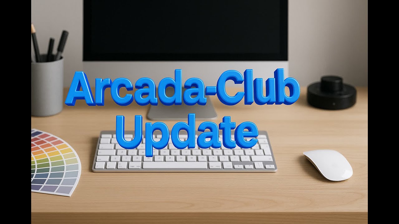 Arcada Club Update