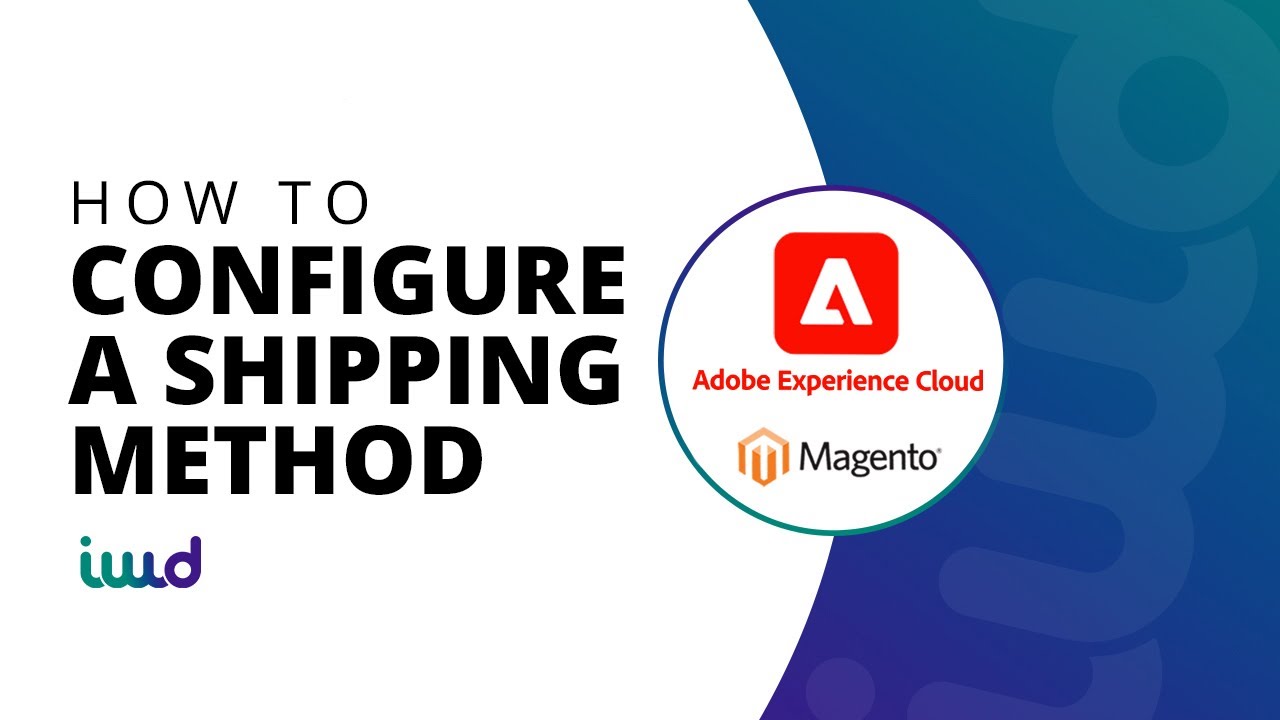 Adobe Commerce powered by Magento Beginner Tutorials | How to Configure a Shipping Method