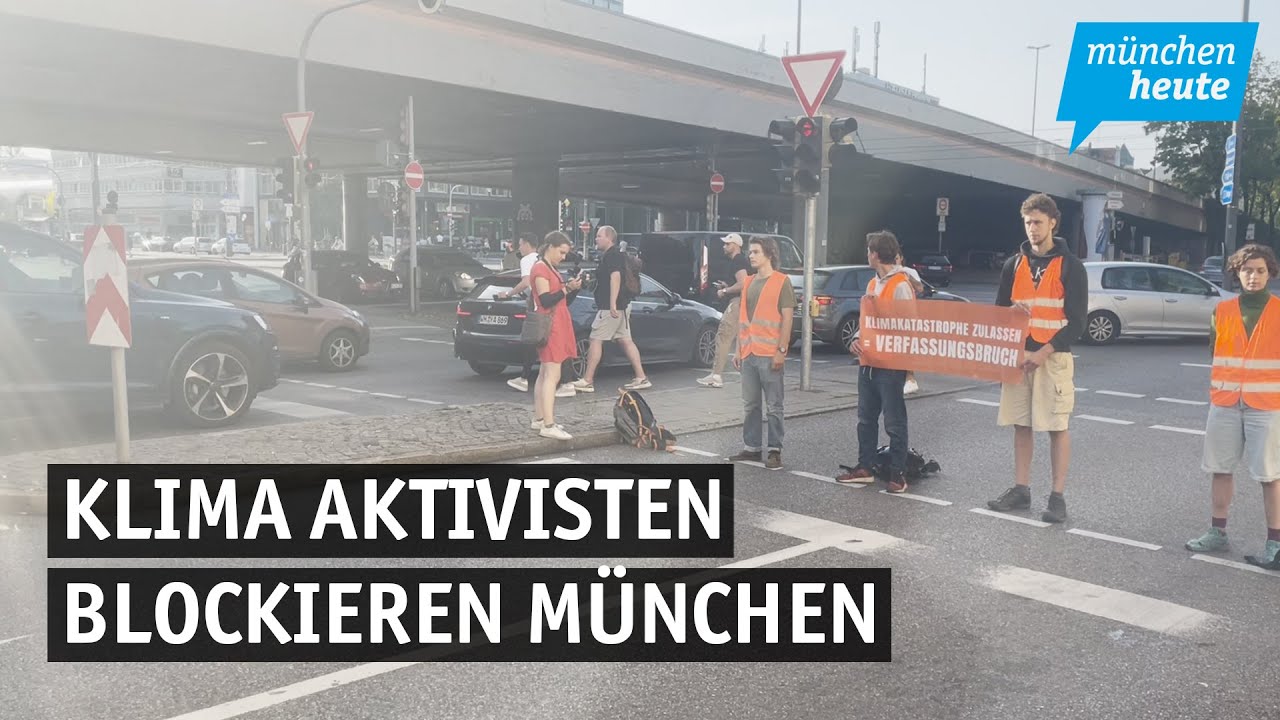 Hochburg des Protests – Klima-Aktivisten der Letzten Generation blockieren München