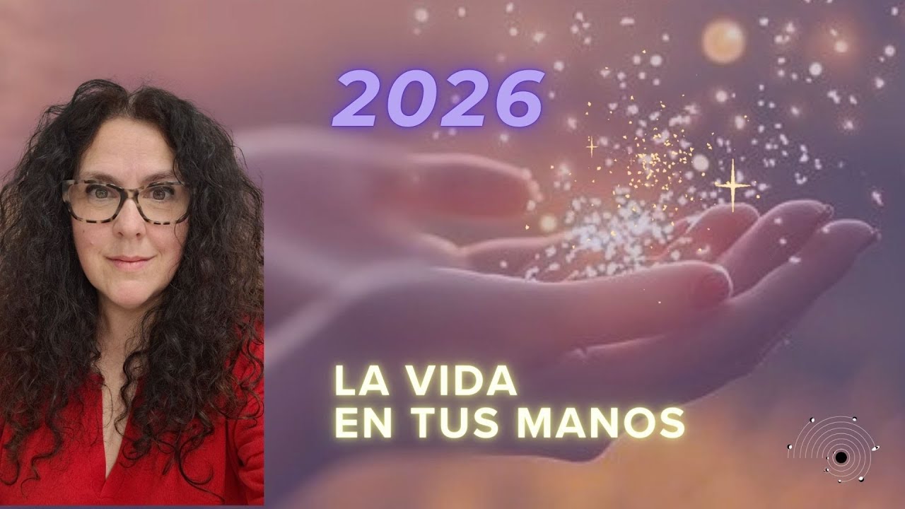 2026 - LA VIDA EN TUS MANOS