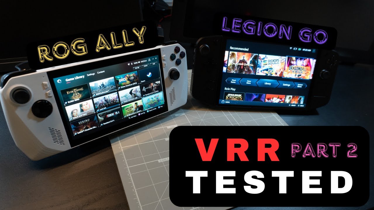 Is VRR a Real Deal Breaker for Handhelds (Part 2) | ROG Ally vs. Legion Go | FreeSync | G-Sync