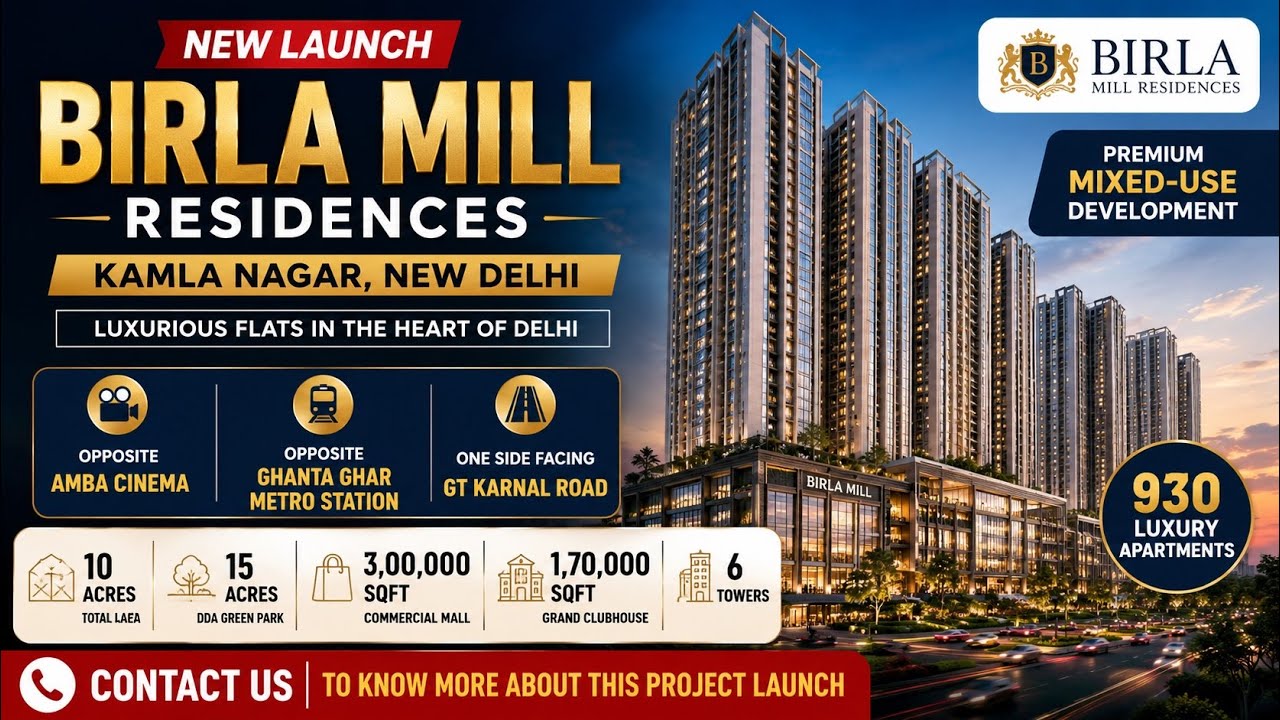 Kamla Nagar Luxurious Flats | Birla Mill Residences New Launch | Luxury Apartments in Delhi