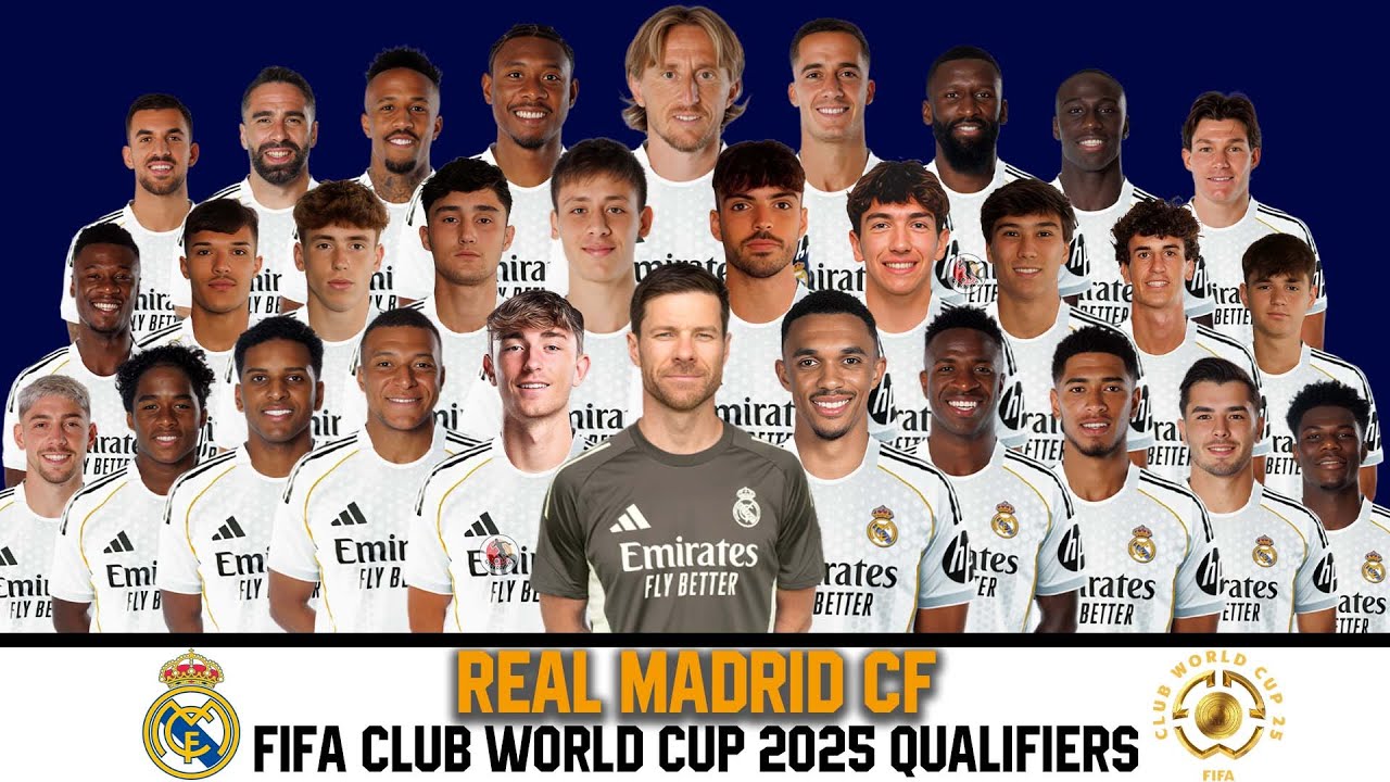 Real Madrid CF Official Squad 34 Players | FIFA Club World Cup 2025 Qualifiers (Group H)