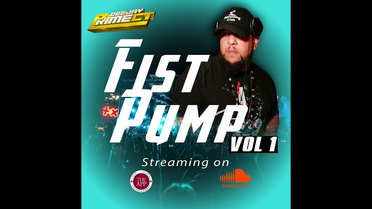 Fist Pump Vol 1