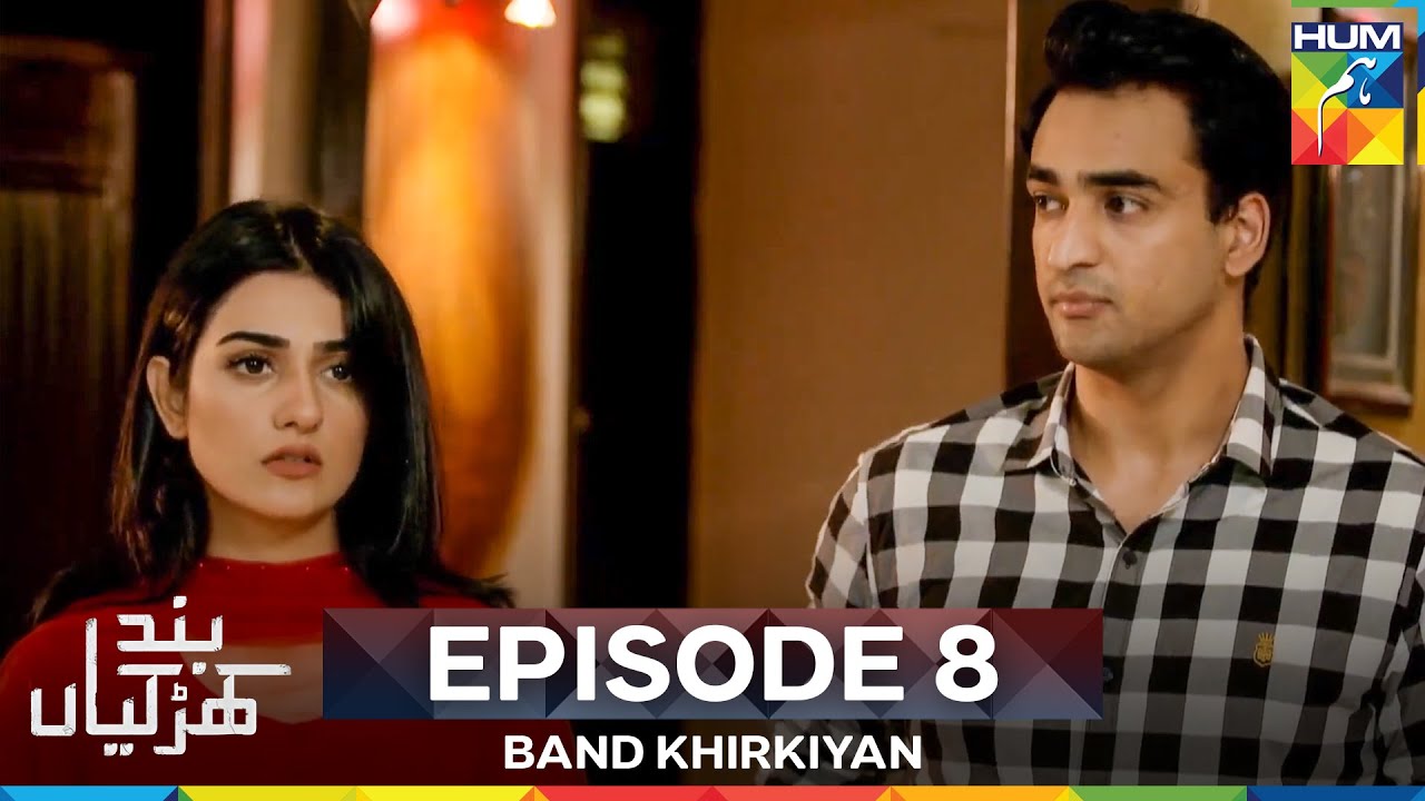 Band Khirkiyan Episode 8