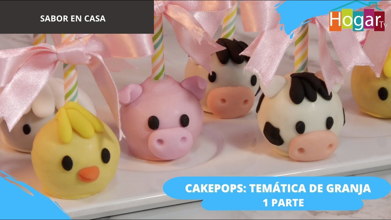 Cakepops temática de granja 1 parte - HogarTv producido por Juan Gonzalo Angel Restrepo