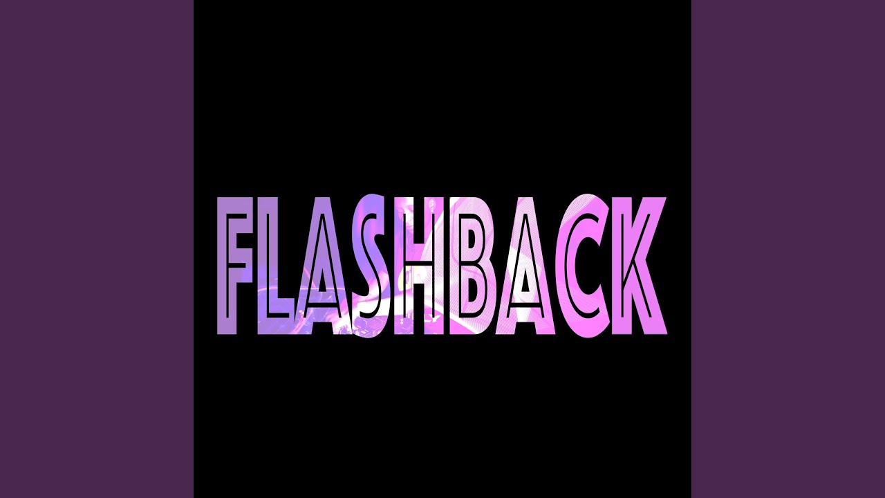 Flashback