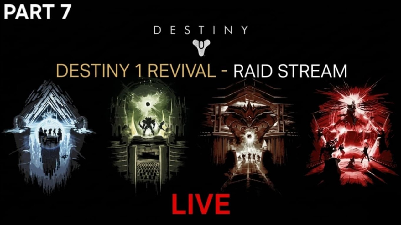 🔴 LIVE — DESTINY 1 RAIDS | COMMUNITY RUN (PART 7)