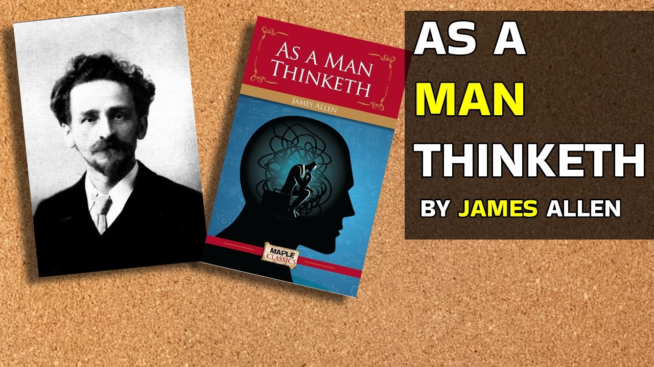 As a Man Thinketh | James Allen | Bookpods