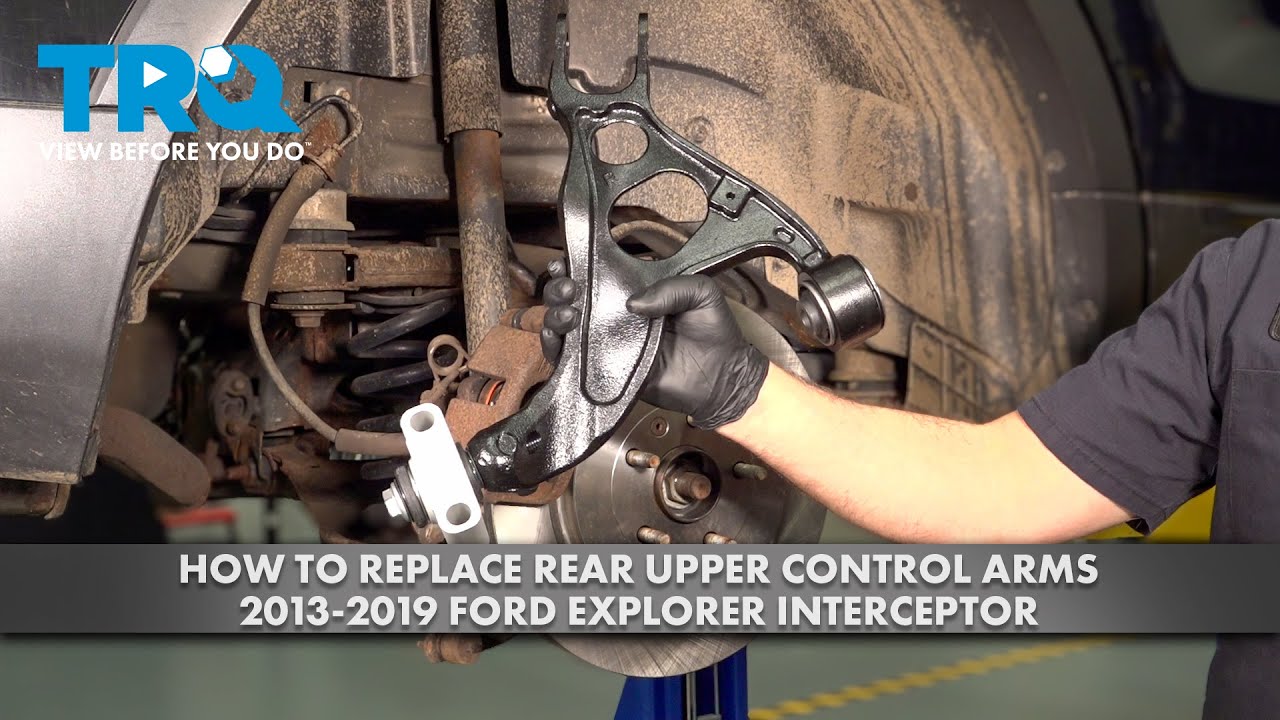 Как заменить верхние задние рычаги подвески на Ford Explorer Interceptor 2013-2019 годов выпуска