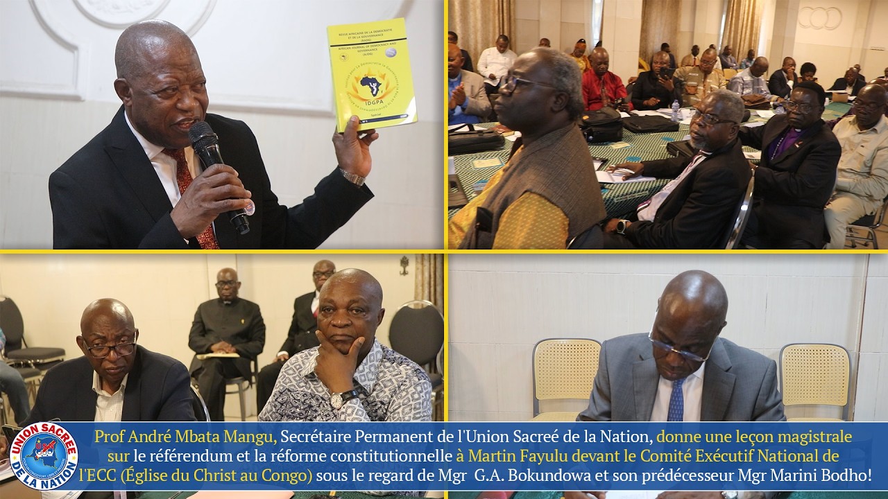 Prof Andr&eacute; Mbata r&eacute;forme constitutionnelle Martin Fayulu Comit&eacute; Ex&eacute; ECC Mgr Bokundowa Mgr Marini