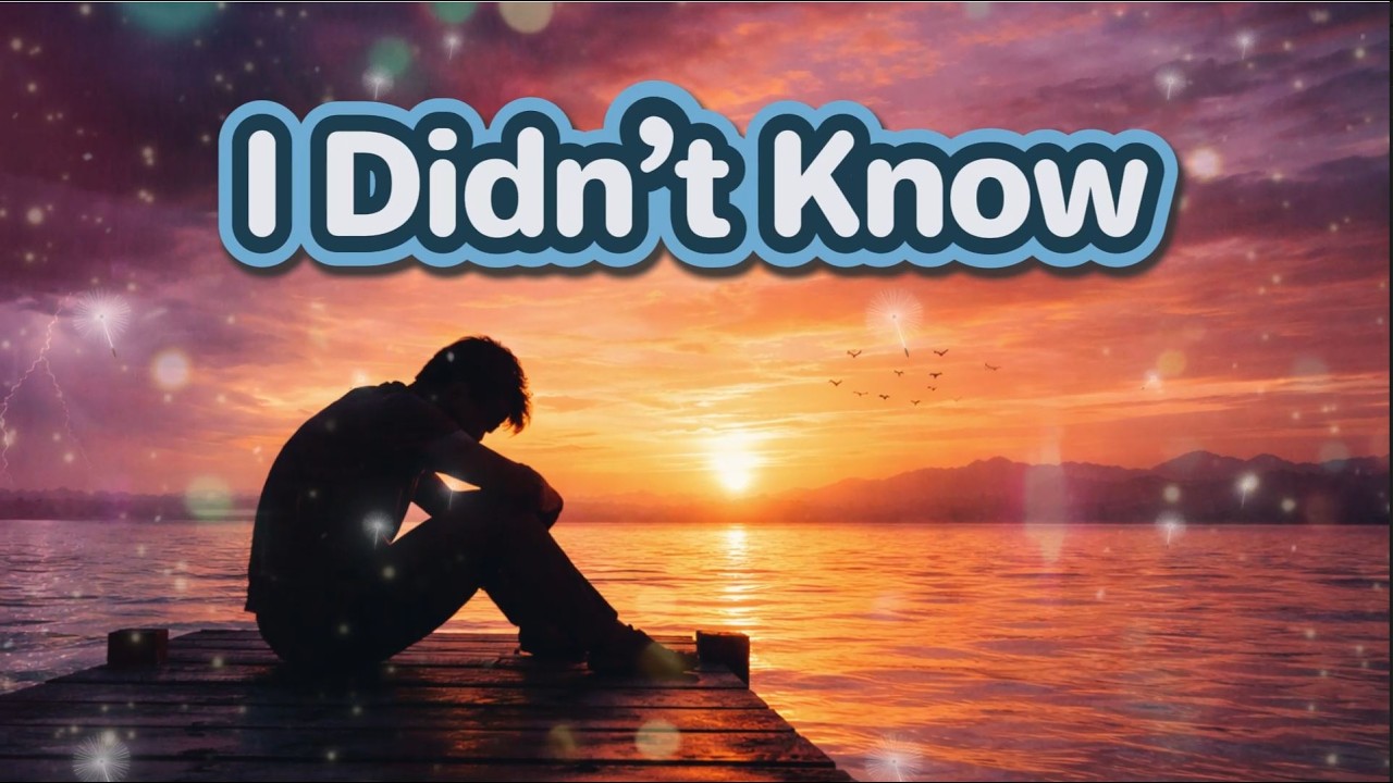I Didn’t Know 💔 | Emotional Sad Song