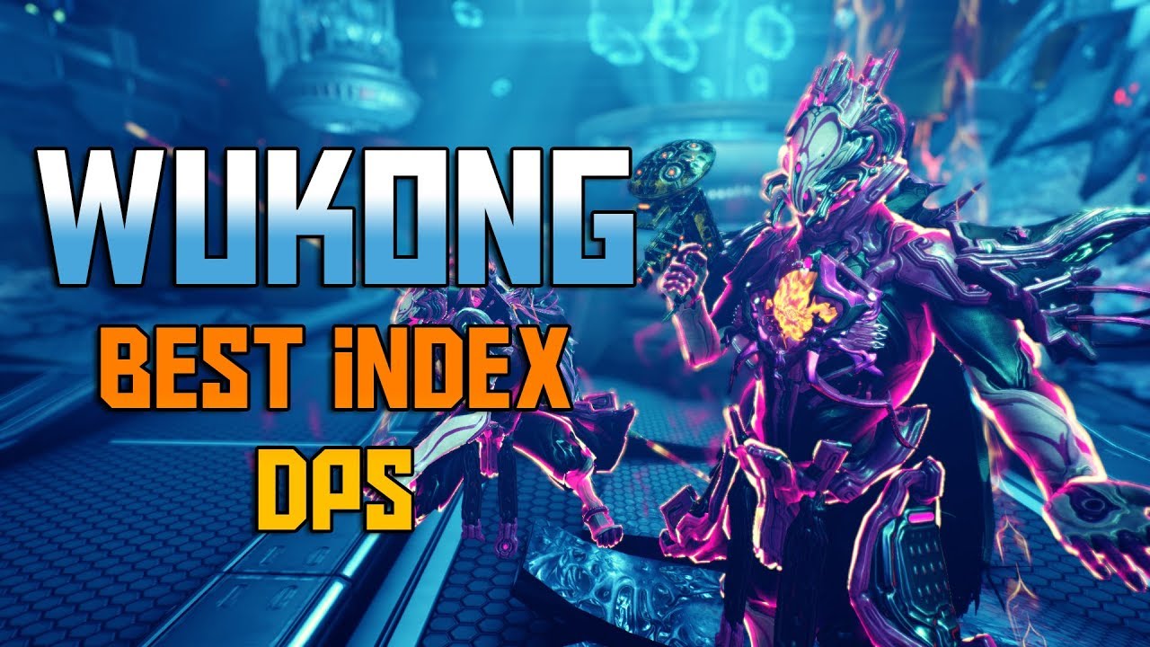 [WARFRAME] WUKONG ReWork Best Index DPS [Celestial Twin Build - Press 1 To Win]