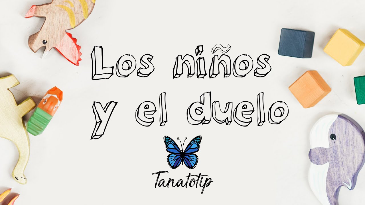 Los niños y el duelo