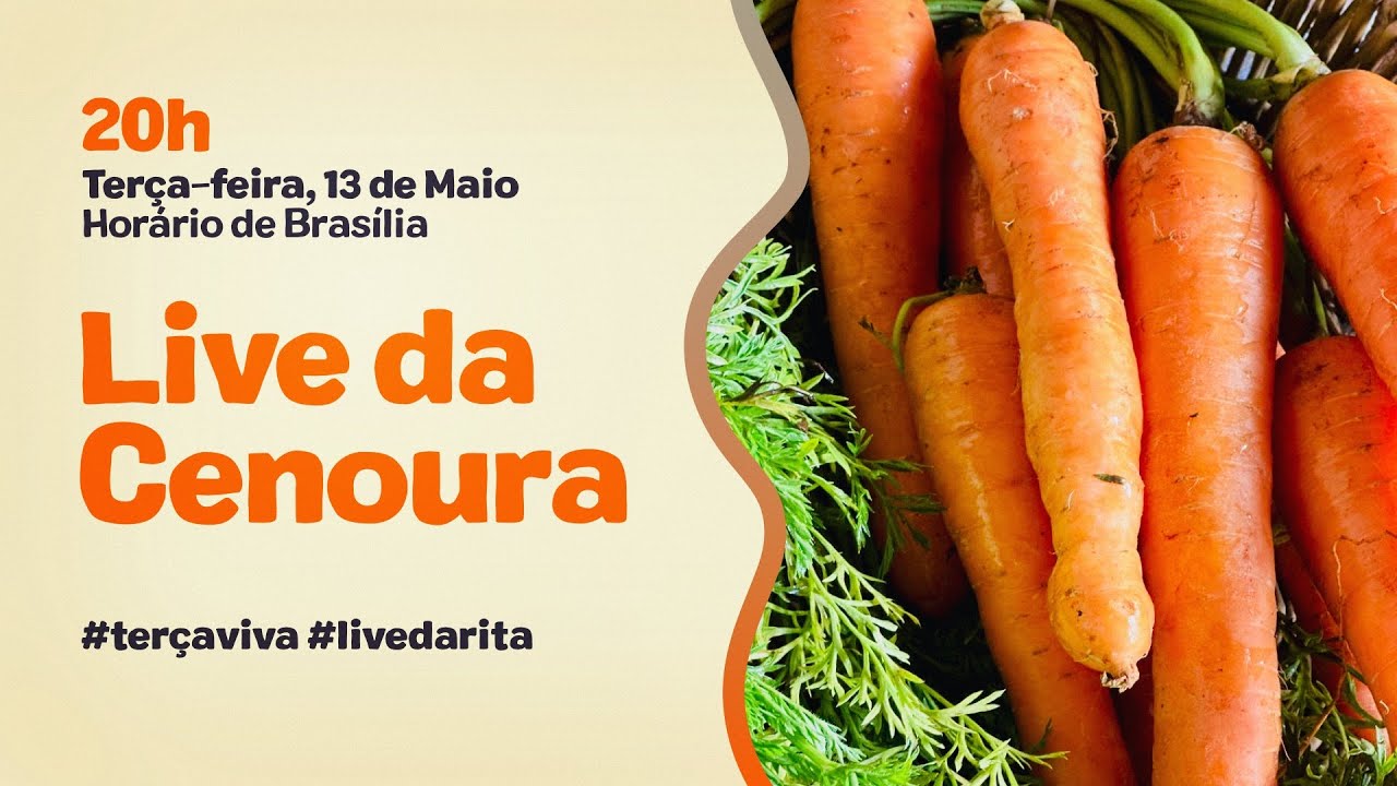 Live da Cenoura: do jeitinho que a gente gosta | #livedarita #terçaviva