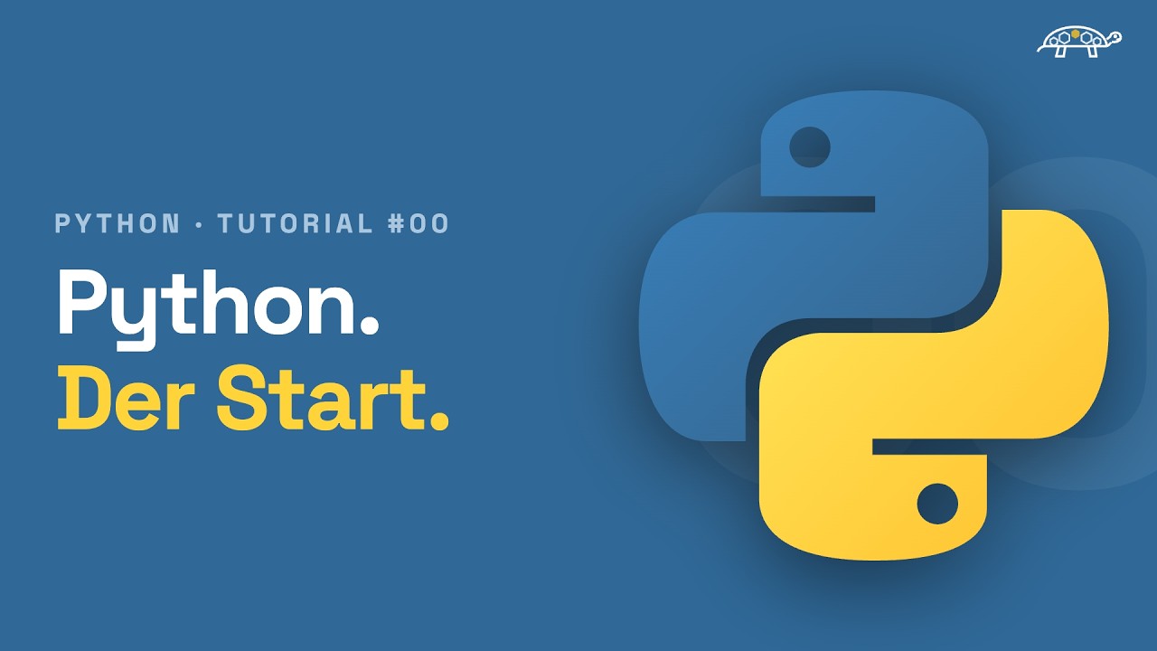 #00 Python Tutorial | Einführung & Installation