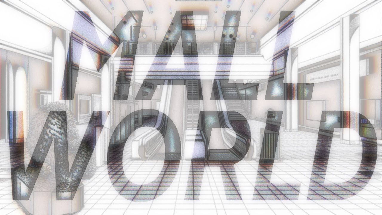 WHAT IS THE MALL WORLD?