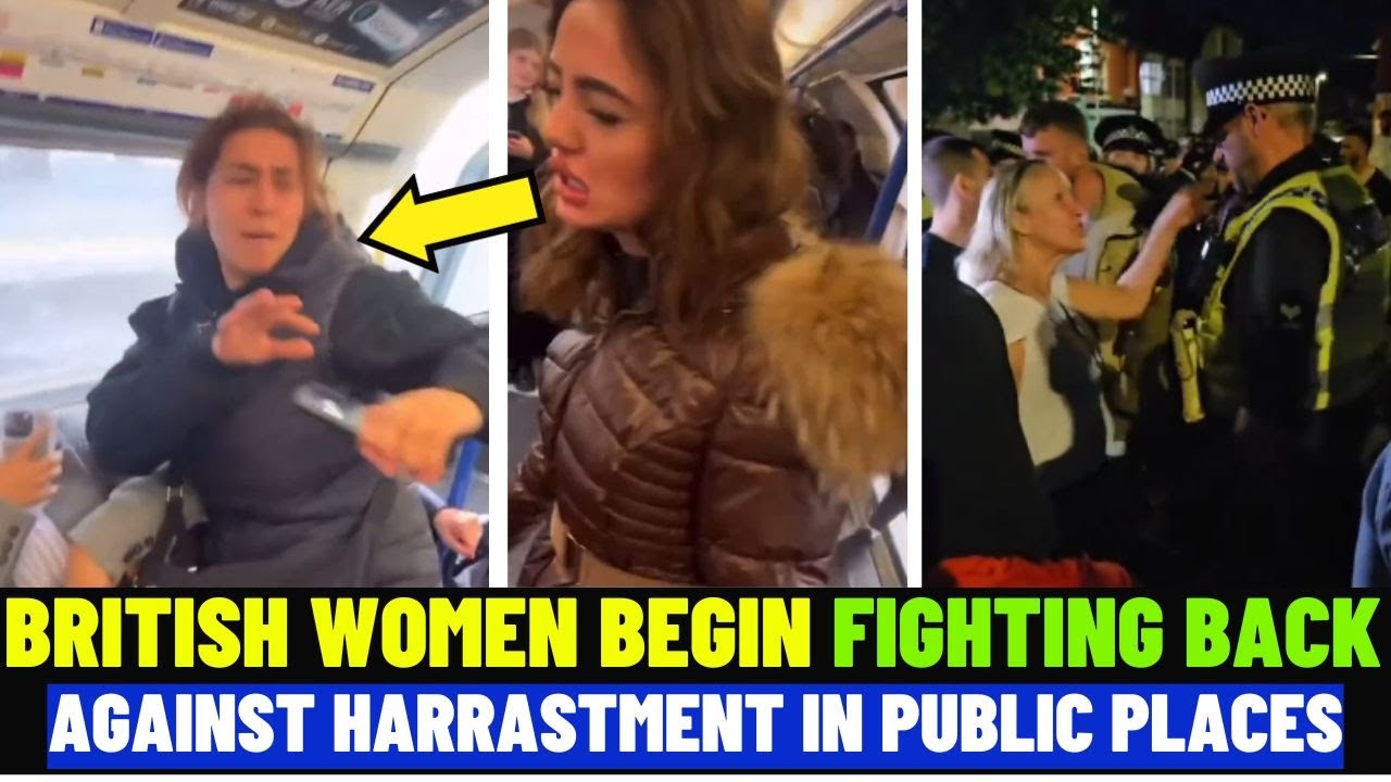 British Women Have Had Enough! English Woman Fights Back Against Harrastment