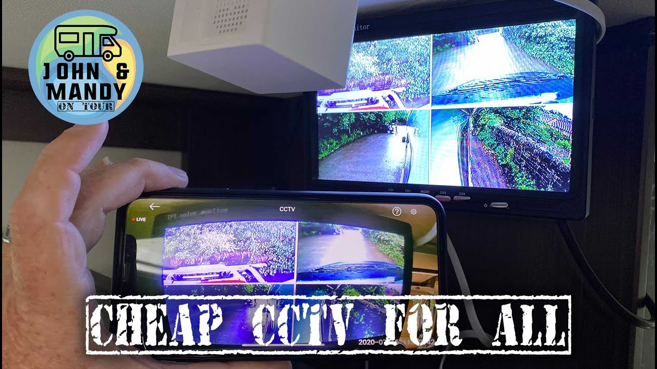 Cheap Vanlife CCTV with remote recording & mobile viewing