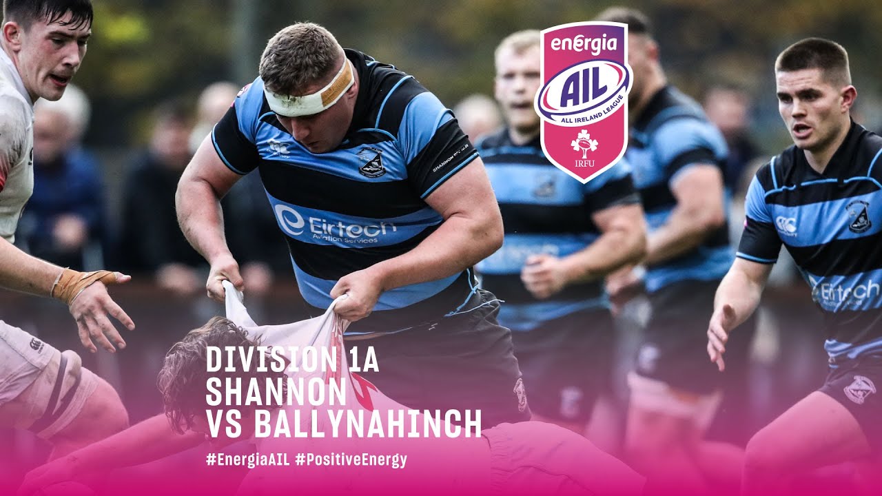 #EnergiaAIL Division 1A :: Shannon v Ballynahinch