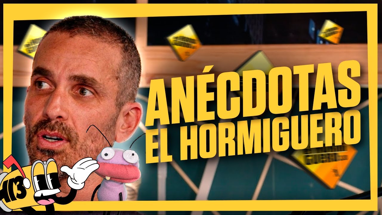 ANÉCDOTAS de EL HORMIGUERO | CLUB 113