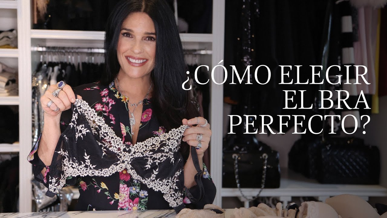 ¿Cómo elegir el bra perfecto? | Martha Debayle