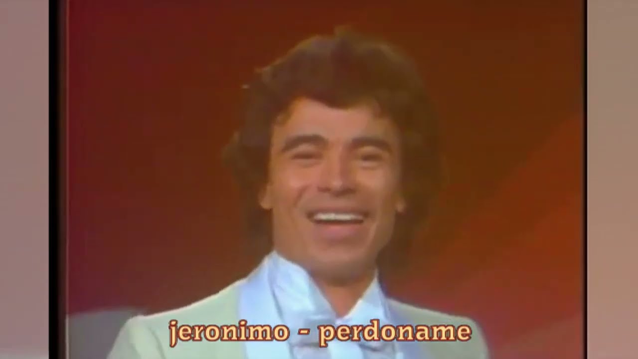 Jerónimo -   perdóname