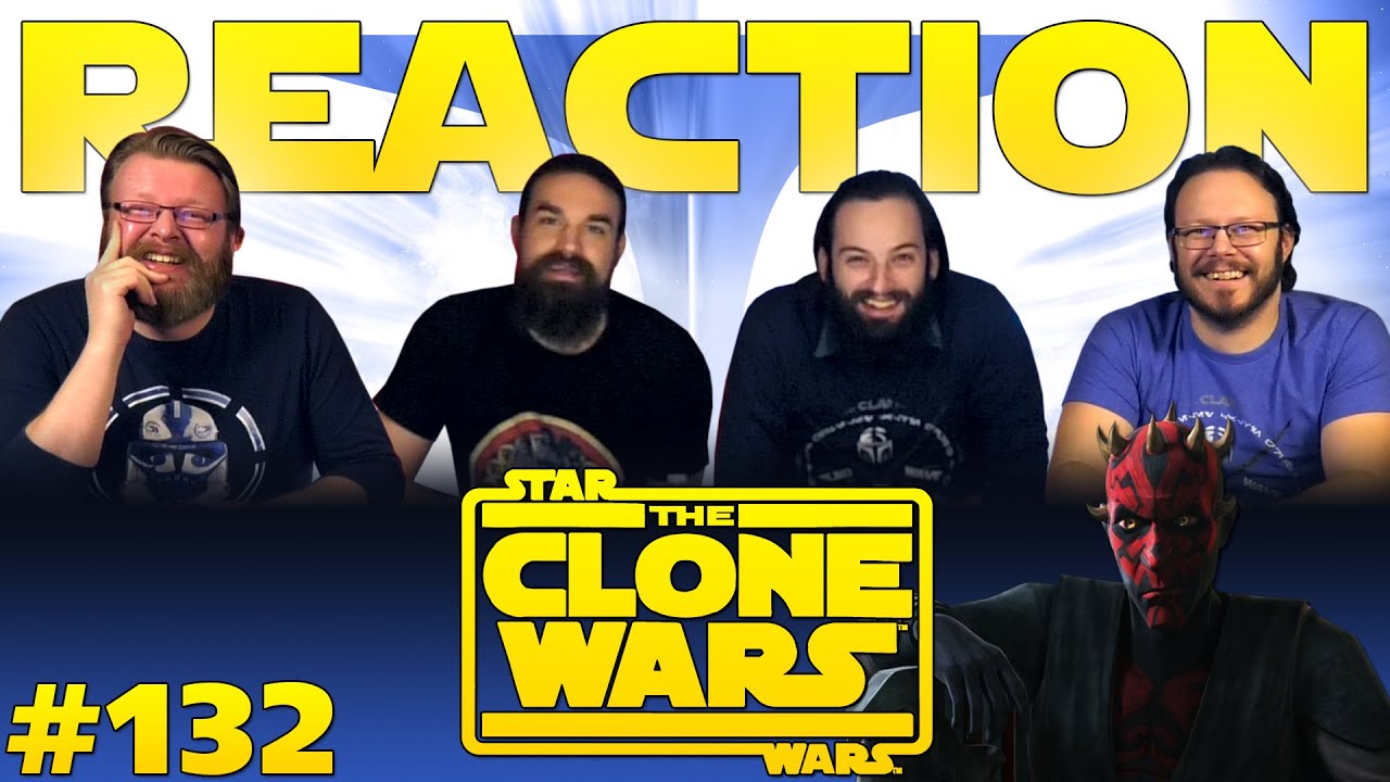 Star Wars: The Clone Wars #132 REACTION!! 