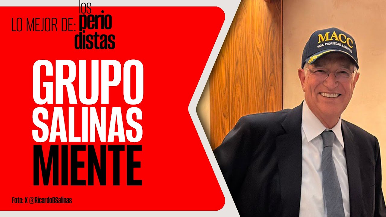 #LoMejor #LosPeriodistas ¬ Grupo Salinas miente: aún tiene créditos pendientes