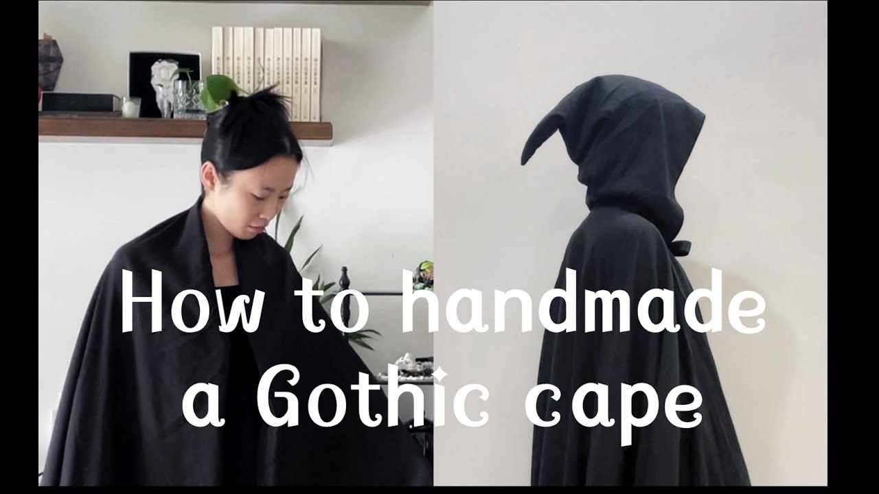 万圣节自制斗篷教程 | 有手就会 | How to handmade a Gothic cape